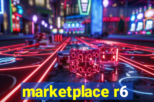 marketplace r6